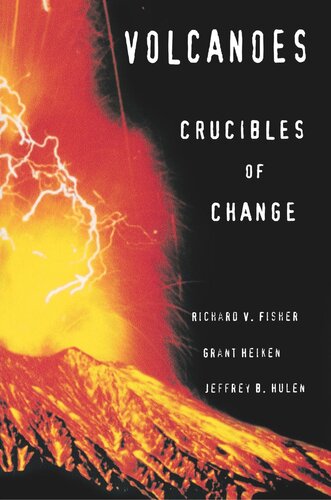 Volcanoes: Crucibles of Change