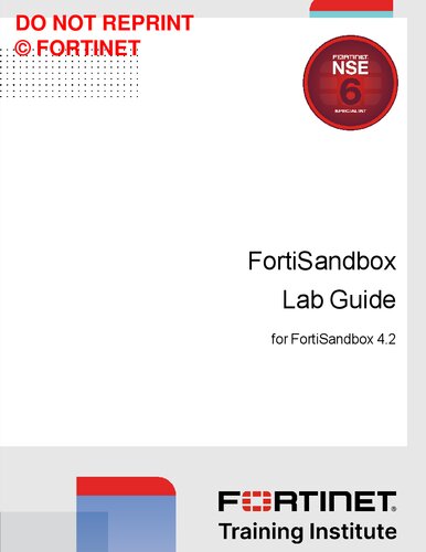 Fortinet FortiSandbox Lab Guide for FortiSandbox 4.2