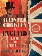 Aleister Crowley in England: The Return of the Great Beast