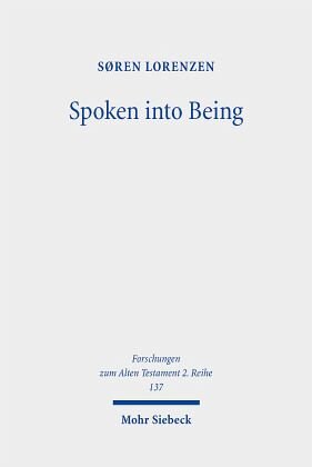 Spoken into Being: Self and Name(s) in the Hebrew Bible. Dissertationsschrift