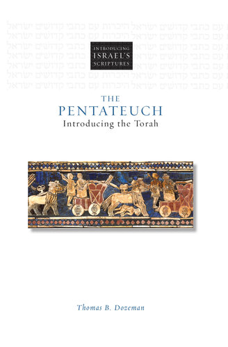 The Pentateuch: Introducing the Torah