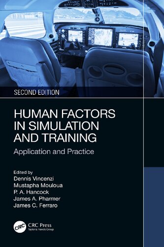 Human Factors in Simulation and Training: Theory, Application, and Practice