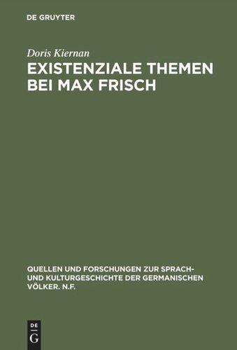 Existenziale Themen bei Max Frisch: Die Existenzialphilosophie Martin Heideggers in den Romanen “Stiller, Homo Faber” und “Mein Name sei Gantenbein”