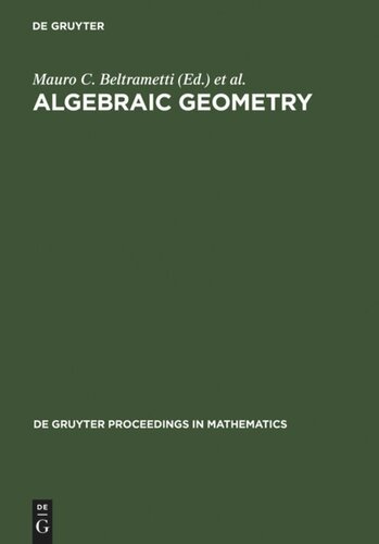 Algebraic Geometry: A Volume in Memory of Paolo Francia