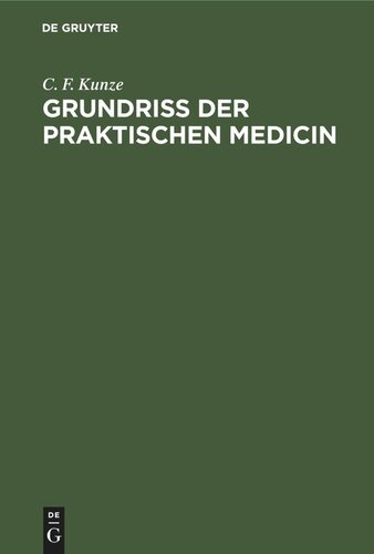 Grundriss der praktischen Medicin