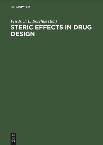 Steric Effects in Drug Design