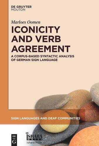 Iconicity and Verb Agreement: A Corpus-Based Syntactic Analysis of German Sign Language