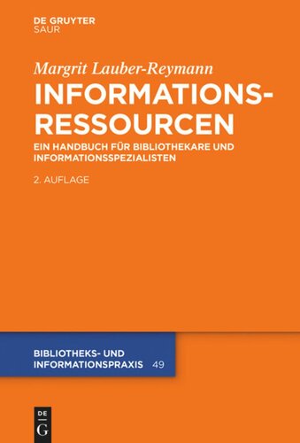 Informationsressourcen: Ein Handbuch für Bibliothekare und Informationsspezialisten