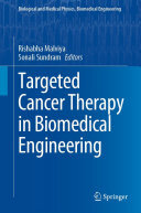 Targeted Cancer Therapy in Biomedical Engineering