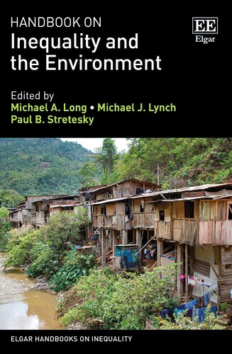 Handbook on Inequality and the Environment (Elgar Handbooks on Inequality)