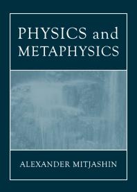 Physics and Metaphysics