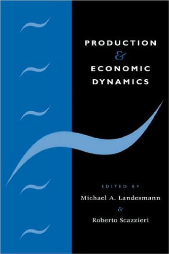 Production and Economic Dynamics