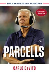 Parcells : The Unauthorized Biography