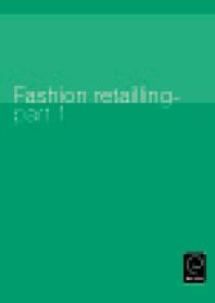 Fashion retailing - part 1 : Part 1