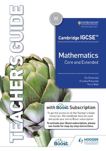 Cambridge IGCSE Core and Extended Mathematics Teacher's Guide with Boost Subscription