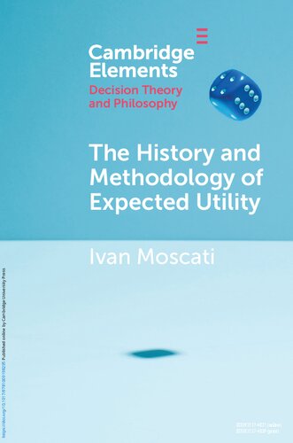 The History and Methodology of Expected Utility