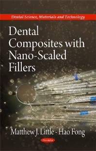 Dental Composites with Nano-Scaled Fillers