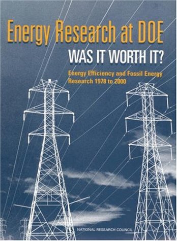 Energy Research at DOE: Was it Worth It? Energy Efficiency and Fossil Energy Research 1978 to 2000