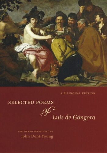 Selected Poems of Luis de Góngora: A Bilingual Edition