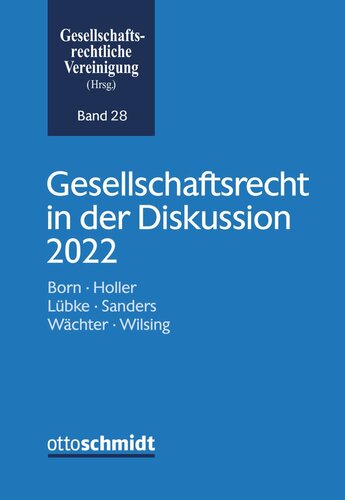 Gesellschaftsrecht in der Diskussion 2022