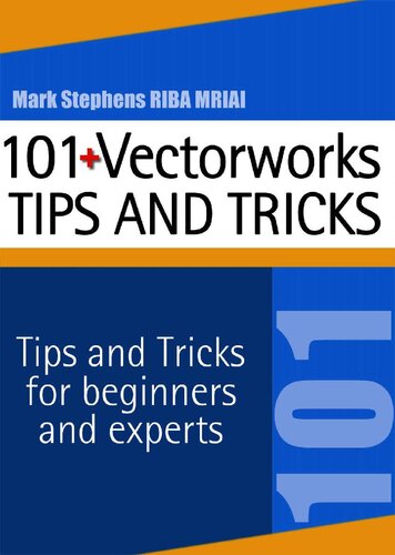 Vectorworks - 101+ Tips and Tricks