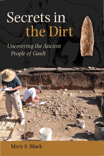 Secrets in the Dirt: Uncovering the Ancient People of Gault