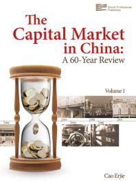 The Capital Market in China : A 60-Year Review