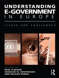 Understanding e-Government in Europe : Issues and Challenges