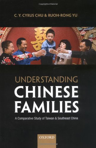 Understanding Chinese Families: A Comparative Study of Taiwan and Southeast China