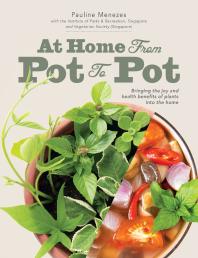 At Home: From Pot to Pot