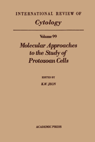 Molecular Approaches to the Study of Protozoan Cells