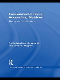 Environmental Social Accounting Matrices : Theory and Applications