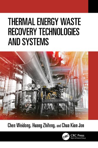 Thermal Energy Waste Recovery Technologies and Systems