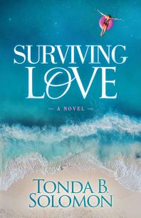 Surviving Love : A Novel