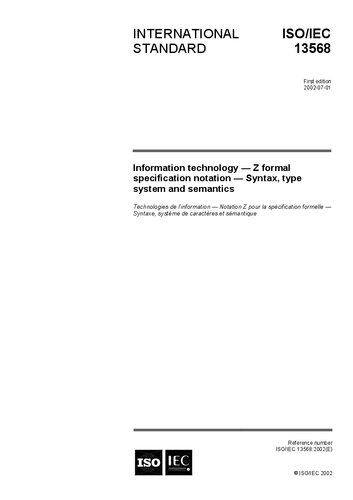 ISO-IEC 13568-2002 Z formal specification notation — Syntax, type system and semantics