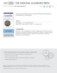 Future Financial Economics of Health Professional Education: Proceedings of a Workshop