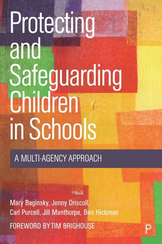 Protecting and Safeguarding Children in Schools: A Multi-Agency Approach