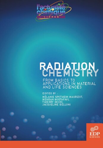 Radiation Chemistry: From basics to applications in material and life sciences