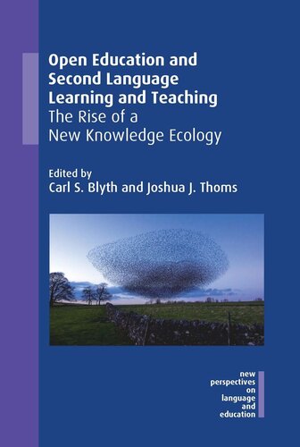 Open Education and Second Language Learning and Teaching: The Rise of a New Knowledge Ecology