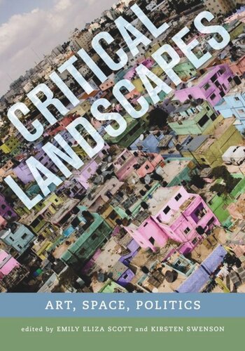 Critical Landscapes: Art, Space, Politics