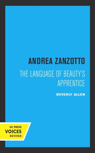 Andrea Zanzotto: The Language of Beauty's Apprentice