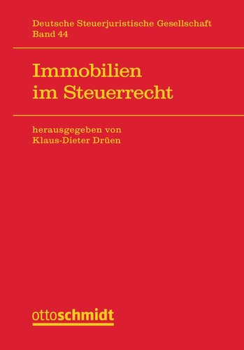 Immobilien im Steuerrecht