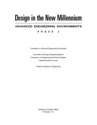 Design in the New Millennium: Advanced Engineering Environments: Phase 2