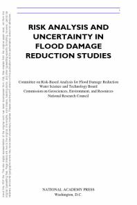 Risk Analysis and Uncertainty in Flood Damage Reduction Studies