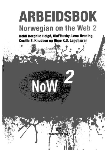 Norwegian on the web 2; Arbeidsbok; NOW2