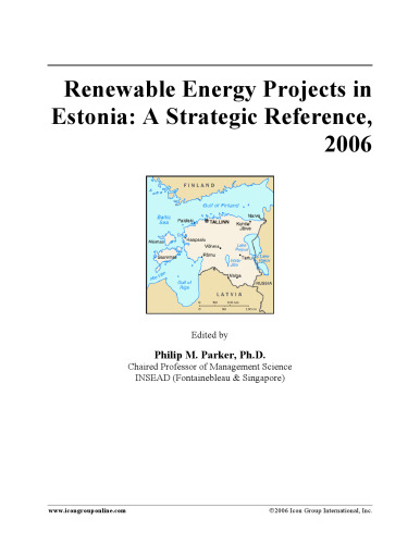 Renewable Energy Projects in Estonia: A Strategic Reference, 2006