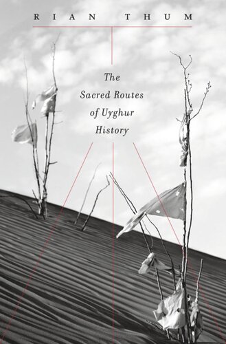 The Sacred Routes of Uyghur History