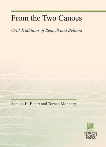From the Two Canoes: Oral Traditions of Rennell and Bellona