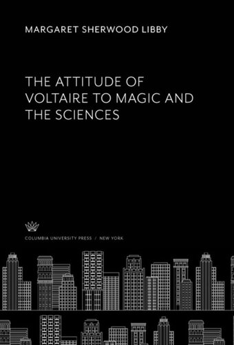 The Attitude of Voltaire to Magic and the Sciences