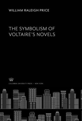 The Symbolism of Voltaire’S Novels